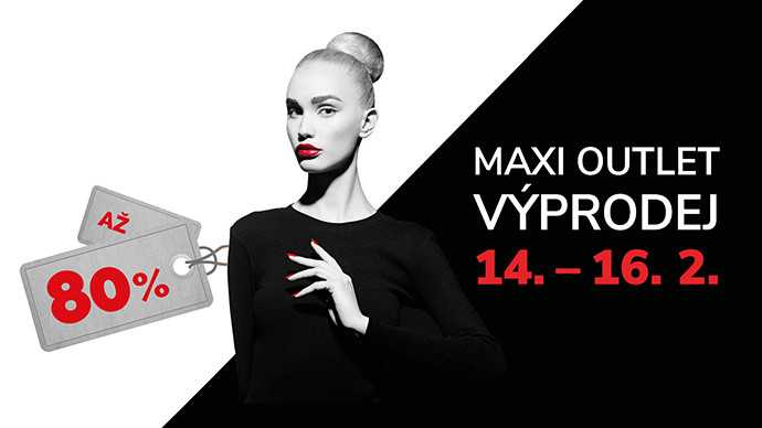 MAXI Outlet výprodej je tu!