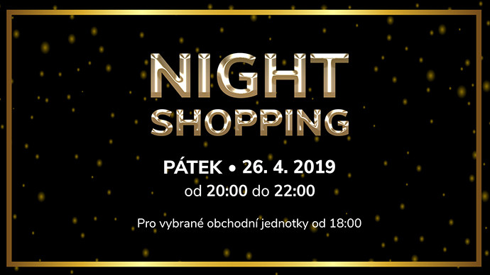 ZAKUPY NOCNE - piątek 26.4. od 20:00 do 22:00