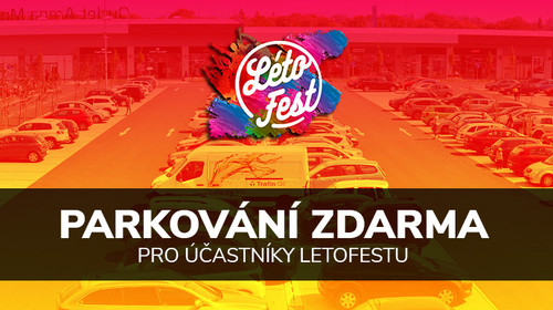 Parkování zdarma pro všechny účastníky festivalu Létofest