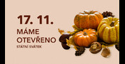 17. listopadu máme otevřeno