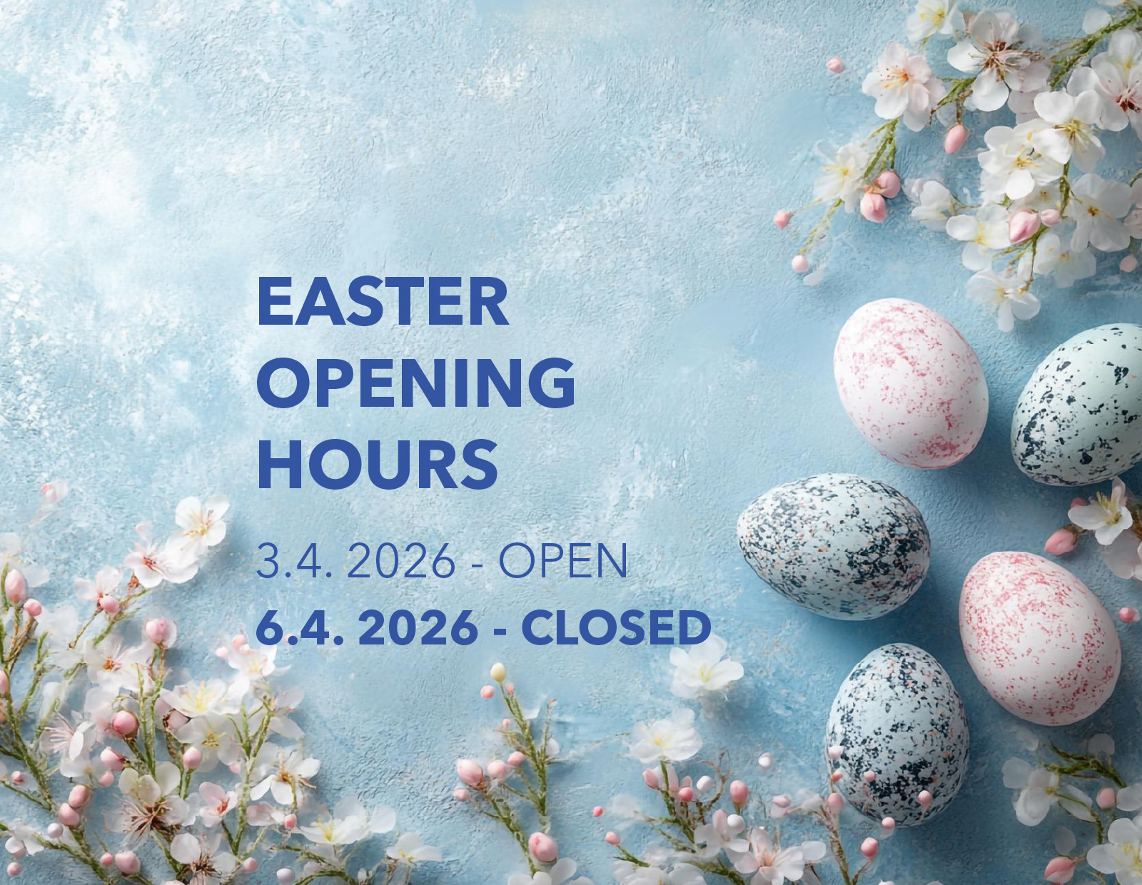 Easter opening hours